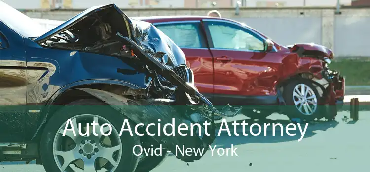Auto Accident Attorney Ovid - New York