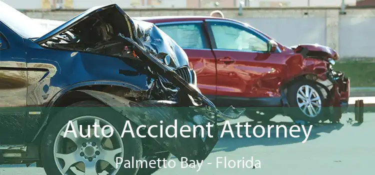 Auto Accident Attorney Palmetto Bay - Florida