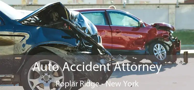Auto Accident Attorney Poplar Ridge - New York