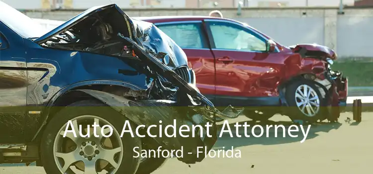 Auto Accident Attorney Sanford - Florida