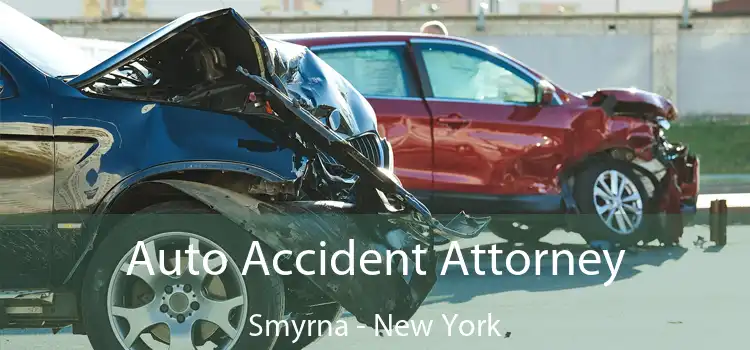 Auto Accident Attorney Smyrna - New York