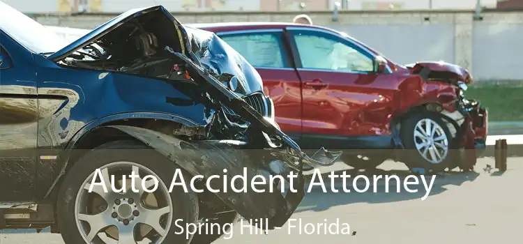 Auto Accident Attorney Spring Hill - Florida