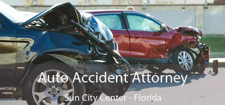 Auto Accident Attorney Sun City Center - Florida