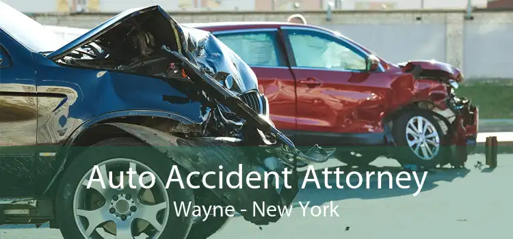 Auto Accident Attorney Wayne - New York