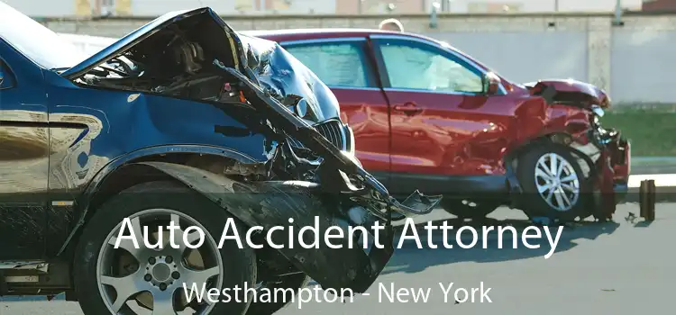 Auto Accident Attorney Westhampton - New York