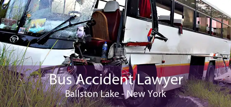 Bus Accident Lawyer Ballston Lake - New York