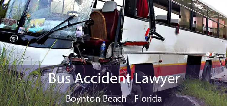 Bus Accident Lawyer Boynton Beach - Florida