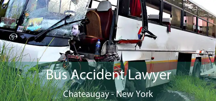 Bus Accident Lawyer Chateaugay - New York