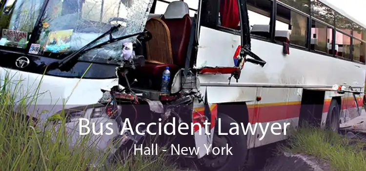 Bus Accident Lawyer Hall - New York