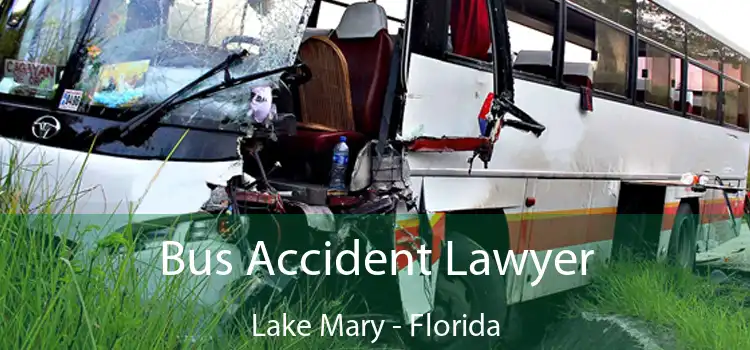 Bus Accident Lawyer Lake Mary - Florida