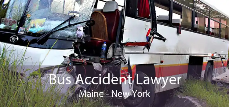 Bus Accident Lawyer Maine - New York