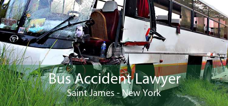 Bus Accident Lawyer Saint James - New York