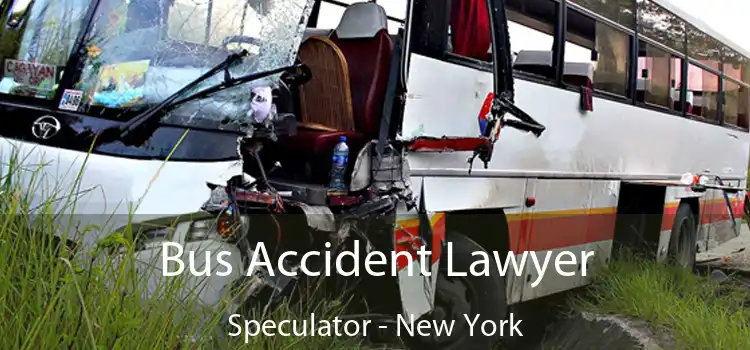 Bus Accident Lawyer Speculator - New York