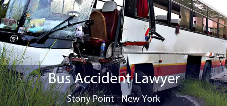 Bus Accident Lawyer Stony Point - New York