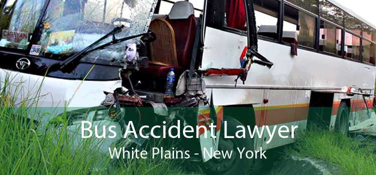 Bus Accident Lawyer White Plains - New York