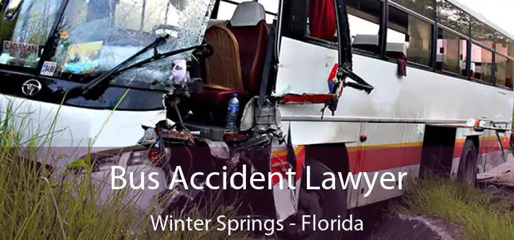 Bus Accident Lawyer Winter Springs - Florida