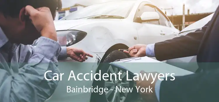Car Accident Lawyers Bainbridge - New York