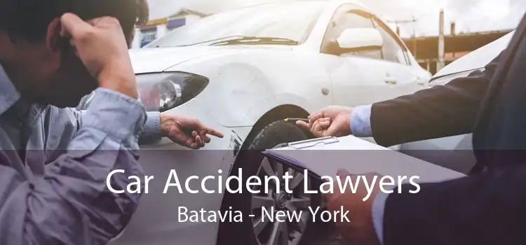 Car Accident Lawyers Batavia - New York