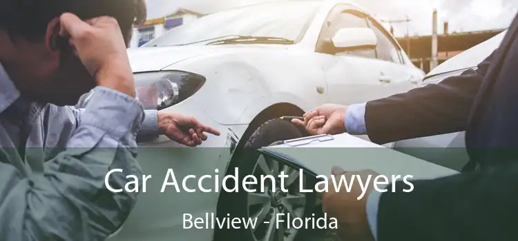 Car Accident Lawyers Bellview - Florida