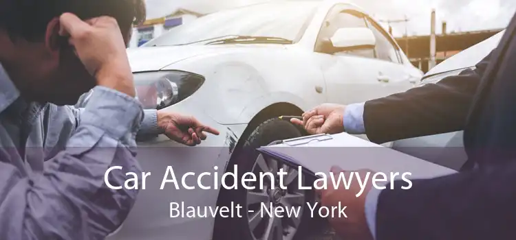 Car Accident Lawyers Blauvelt - New York