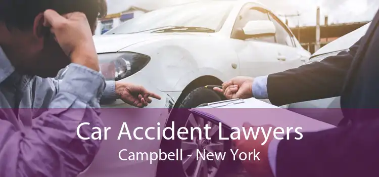 Car Accident Lawyers Campbell - New York
