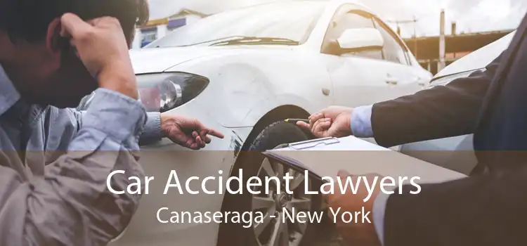 Car Accident Lawyers Canaseraga - New York