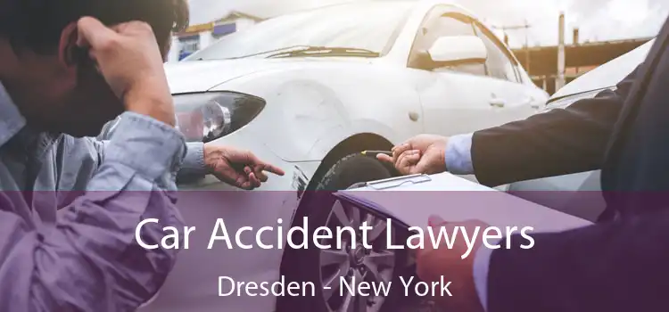 Car Accident Lawyers Dresden - New York
