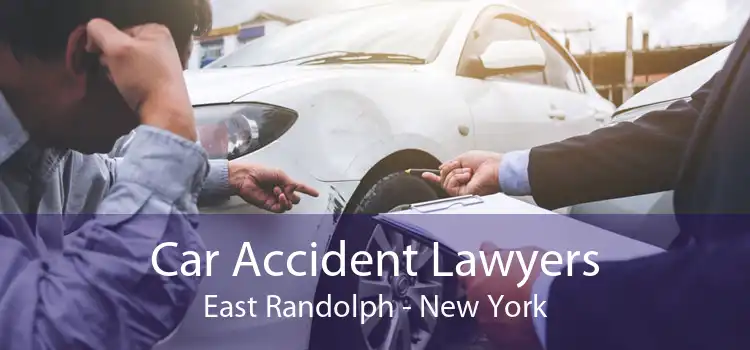 Car Accident Lawyers East Randolph - New York