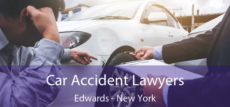 Car Accident Lawyers Edwards - New York