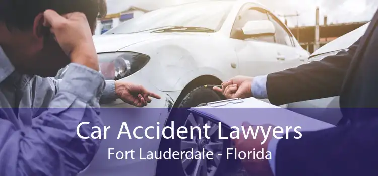 Car Accident Lawyers Fort Lauderdale - Florida