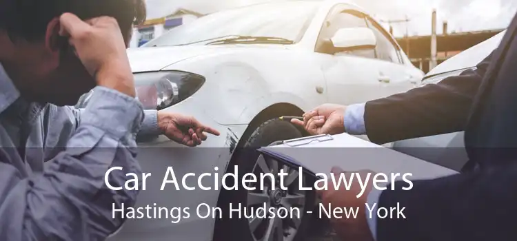 Car Accident Lawyers Hastings On Hudson - New York