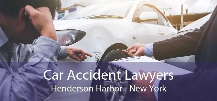 Car Accident Lawyers Henderson Harbor - New York