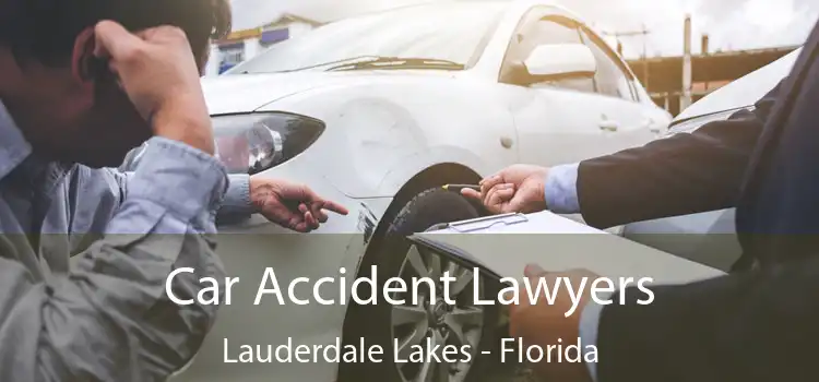 Car Accident Lawyers Lauderdale Lakes - Florida