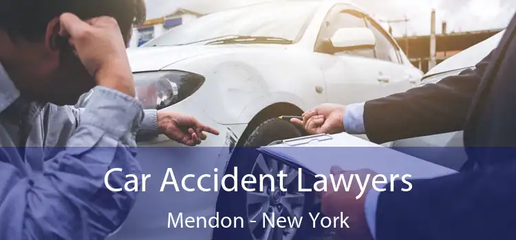 Car Accident Lawyers Mendon - New York
