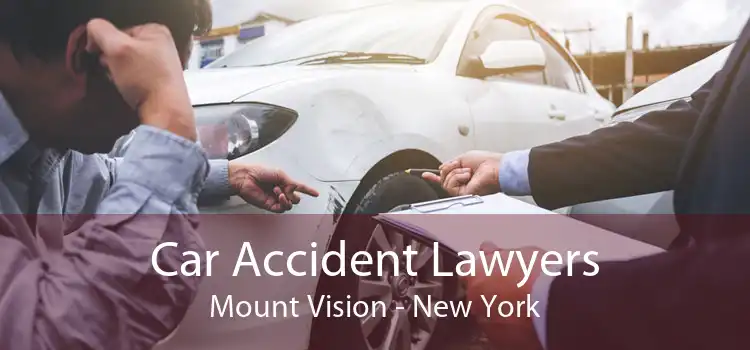 Car Accident Lawyers Mount Vision - New York