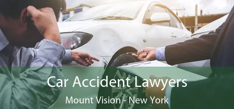 Car Accident Lawyers Mount Vision - New York