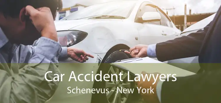 Car Accident Lawyers Schenevus - New York