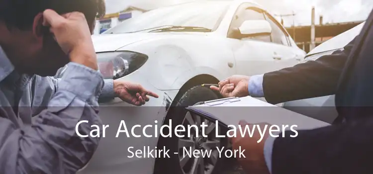 Car Accident Lawyers Selkirk - New York