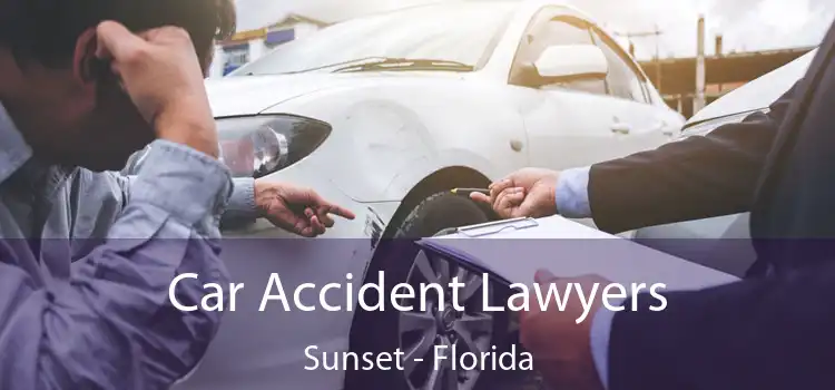 Car Accident Lawyers Sunset - Florida