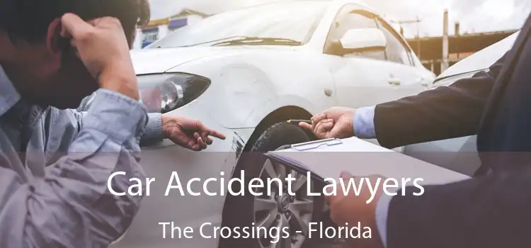 Car Accident Lawyers The Crossings - Florida