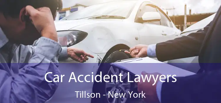 Car Accident Lawyers Tillson - New York