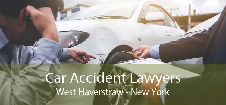 Car Accident Lawyers West Haverstraw - New York