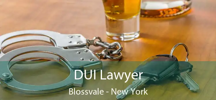 DUI Lawyer Blossvale - New York