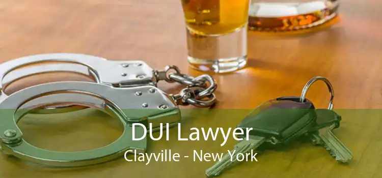 DUI Lawyer Clayville - New York