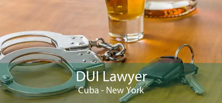 DUI Lawyer Cuba - New York