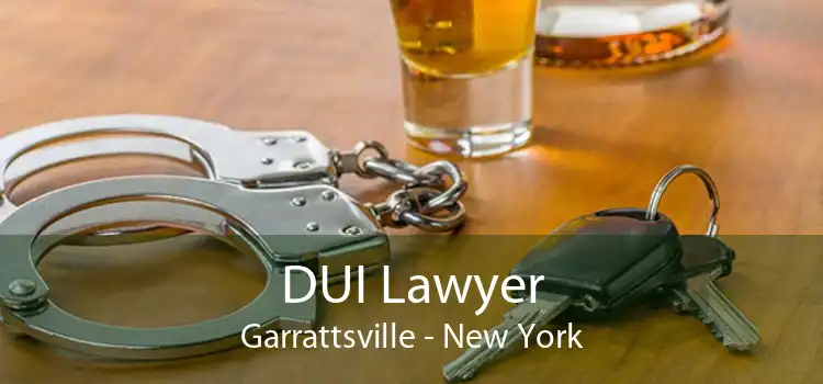 DUI Lawyer Garrattsville - New York