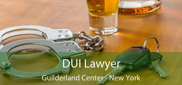 DUI Lawyer Guilderland Center - New York