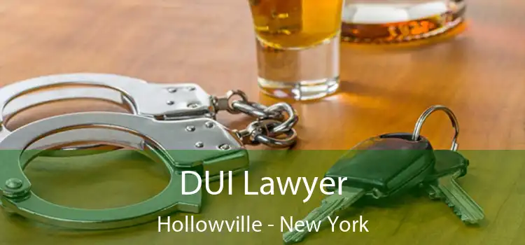 DUI Lawyer Hollowville - New York