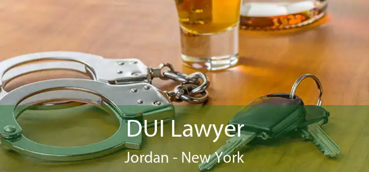 DUI Lawyer Jordan - New York