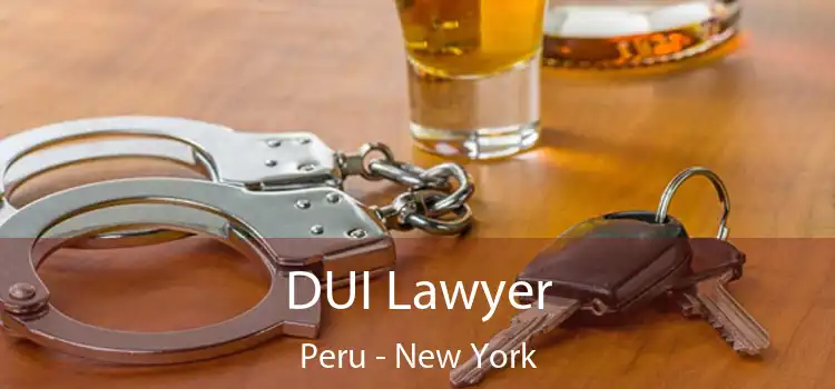 DUI Lawyer Peru - New York